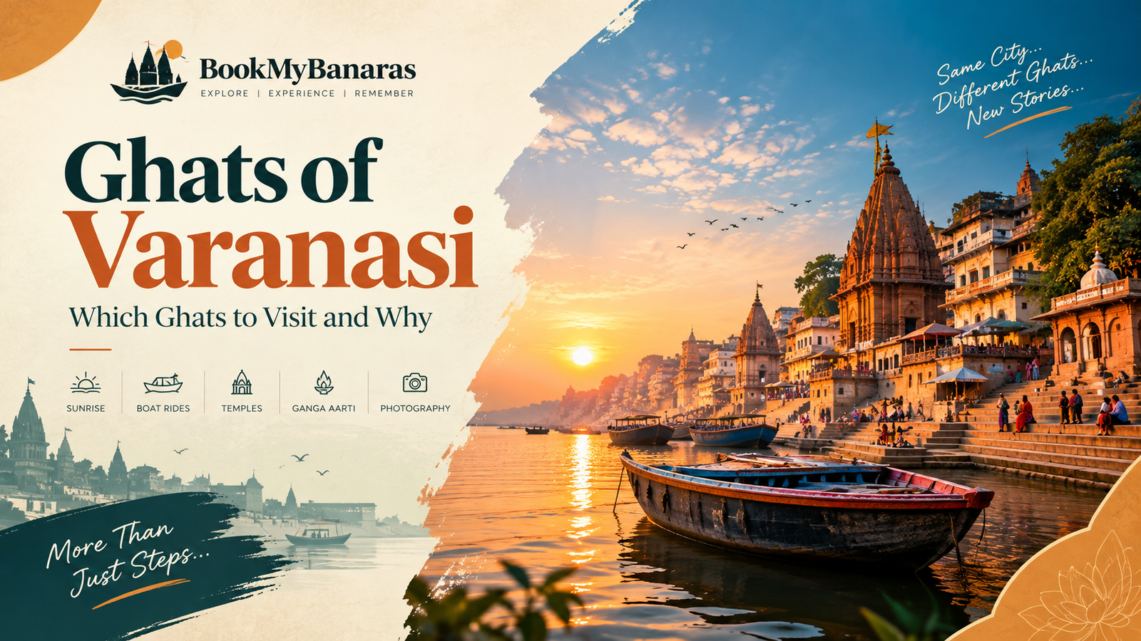 Ghats of Varanasi: Which Ghats to Visit and Why